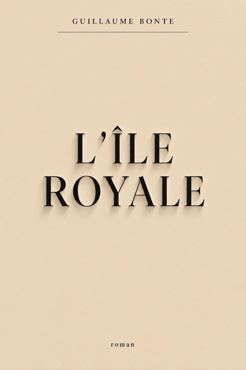 Couverture du roman L’Île Royale de Guillaume Bonte